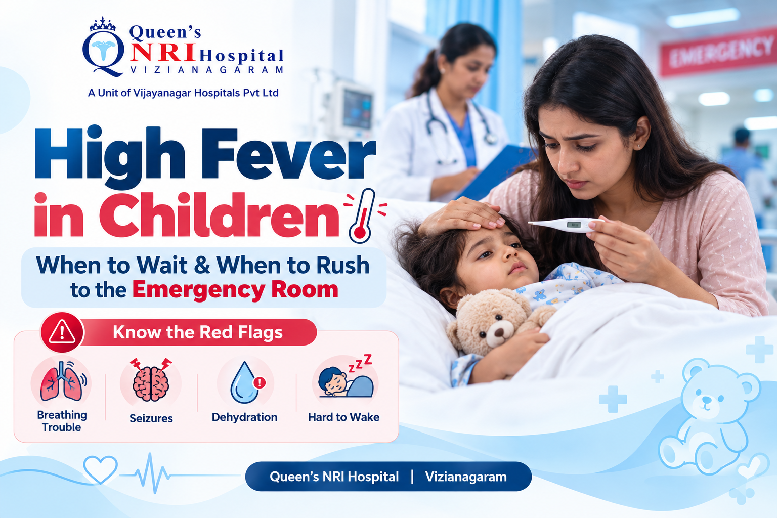 High Fever in Children When to Wait and When to Rush to the Emergency Room
